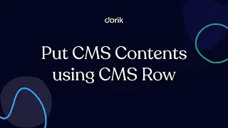 How to Populate CMS Contents on Your Site with CMS Row