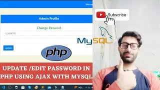 UPDATE / EDIT PASSWORD IN PHP USING AJAX WITH MYSQL