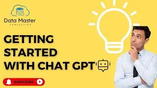 Getting Started with Chat GPT
