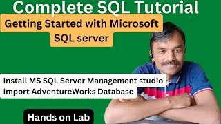 Getting started with SQL Server | Full SQL Course | step by step | Practical SQL