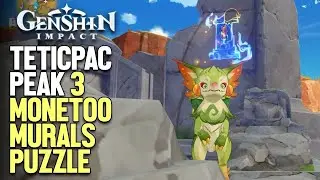 Three Monetoo Puzzle Teticpac Peak Location|Genshin Impact