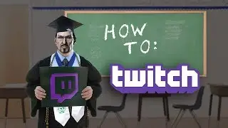 Free Bits on Twitch : Week 4 - How to Twitch