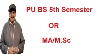 BS 5th Semester or MA/M.Sc | Admissions in Punjab University
