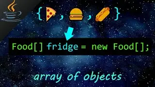 Java array of objects 🍱