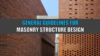 Guidelines for design of Masonry structure