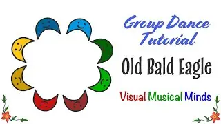 Old Bald Eagle: Group Dance Tutorial