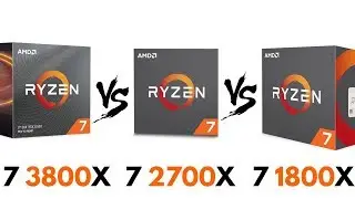 Ryzen 7 3800X vs Ryzen 7 2700X vs Ryzen 7 1800X | Test in GAMES & BENCHMARKS