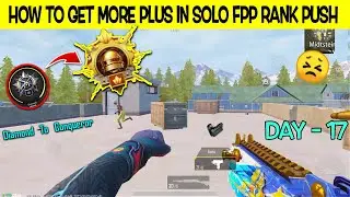 Day-17 🇵🇰🔥• HOW TO GET MORE PLUS IN SOLO FPP RANK PUSH ?🙄  SOLO FPP RANK PUSH C3S8 🥵#solofpprankpush
