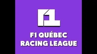 🔴 F1 Québec League | Ronde 1: Grand Prix du Bahreïn // Round 1: Bahrain Grand Prix