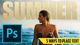 5 Ways to Place Text Behind an Object - Photoshop Tutorial