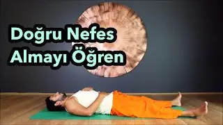 Doğru Nefes Alma Tekniği | Evde Yoga