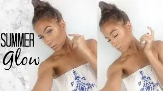 SUMMER GLOW│MAKEUP TUTORIAL