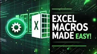Master Excel Automation: How to Use Macros Like a Pro!