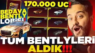 TÜM BENTLY ARABALARI ALDIK! 170.000 UC! BEDAVA EFSANE BENTLY LOBİSİ! PUBG Mobile