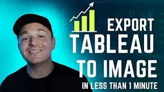 How To Export Tableau Public Dashboard/Worksheet To Image (in less than 1 minute)