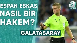 Burçin Keskin, Galatasaray - Young Boys Hakemini Anlattı! / A Spor / Ana Haber / 27.08.2024