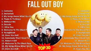 F a l l O u t B o y 2024 MIX Best Songs Updated ~ 2000s Music ~ Top Pop Punk, Pop, Alternative I...