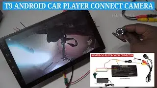 Connect and View a Car Camera on the T9 Android Car Player for Home Door Activity