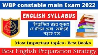 WBP Constable Main Exam 2022 || English Syllabus Strategy and all important topics