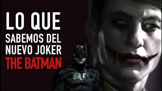 Lo que sabemos del nuevo Joker I The Batman