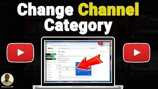How to Change The Category of a YouTube Video - Full Guide