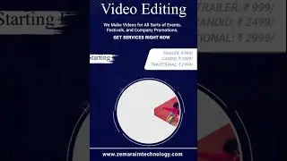 Zemaraim Technology Private Limited Need fabulous video editing and designing?