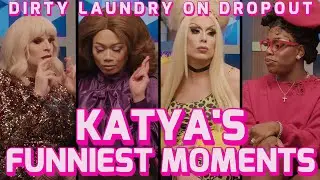 Katya's Funniest Moments from Dropout's Dirty Laundry