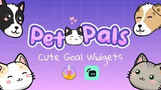 Pet Pals Cute Goal Widgets | Easy Setup for Twitch & YouTube