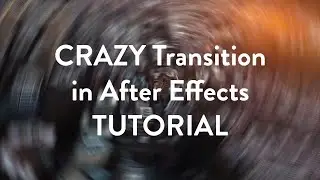 Create a CRAZY Transition in After Effects - Beginners AE Tutorial