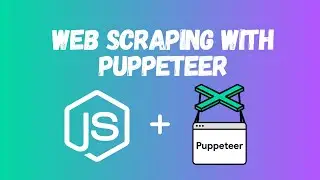 Web Scraping any website with Puppeteer and Node.js. 🎉