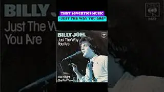 That Seventies Music - “Just The Way You Are” - 5 Things That You Didn’t Know