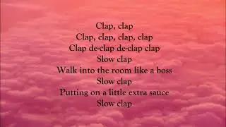 Gwen Stefani ft. Saweetie - Slow Clap (LYRICS)