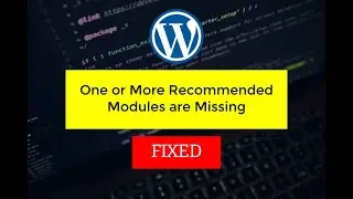 One or More Recommended Modules are Missing ✅ Fixed module zip is not installed or has been disabled