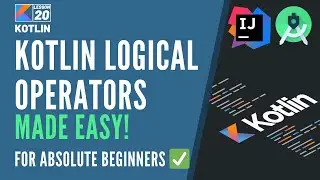 20 Master Logical Operators in Hindi: Beginner-Friendly Guide | Kotlin Tutorial for Beginners Hindi