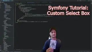 Symfony Tutorial: Custom Select Box