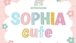 Sophia Cute Font | Logo Font | Background Font | Free Font | Canva Font