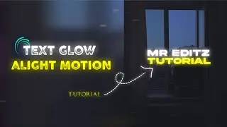 How to glow text in Alight Motion | Tutorial | xml!