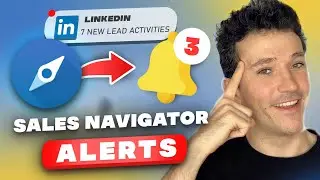 How To Use LinkedIn Sales Navigator Alerts? [2024 Tutorial]