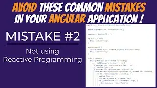 Common Angular Coding Mistake #2: Not Using Reactive Programming