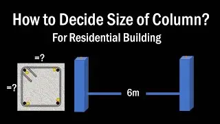 How to Find Size of Column for G+1 Storey Residential Building? | Civil Engineering Videos |
