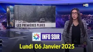 Info soir : Lundi 06 Janvier 2025