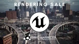 GridMarkets Unreal Engine Rendering Sale