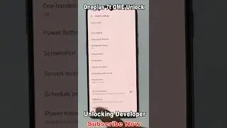 Oneplus 7t OME Unlock Developer Options Oem Unlocking Developer Options Not Showing