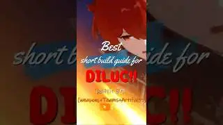 UPDATED DILUC BUILD GUIDE Short and simple (GENSHIN IMPACT)