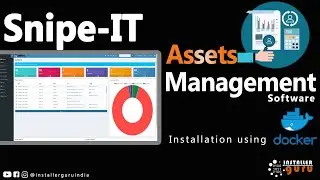 How to Install and Configure Snipe-IT for IT Asset Management using Docker | Full Guide 