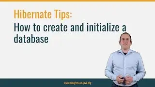 Hibernate Tip : How to create and initialize a database