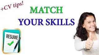 Match Your Skills To A Job - JOB SEARCH STRATEGIES