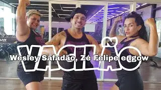 Vacilão - Wesley Safadão, Zé Felipe e Igow - Coreografia Styllu Dance