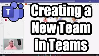 How to Create a New Team in Teams | Microsoft Teams | 2022 Tutorial