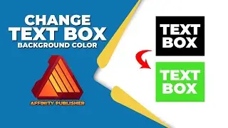 How to change the background color of a text box in Affinity Publisher